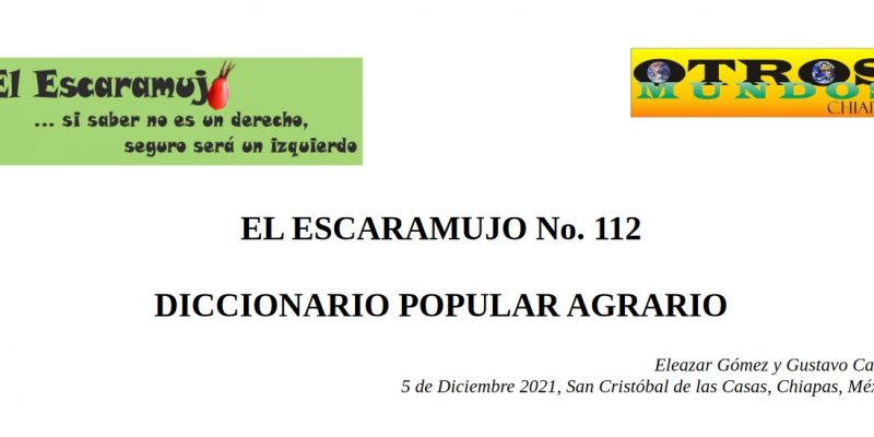 El Escaramujo 112: DICCIONARIO POPULAR AGRARIO