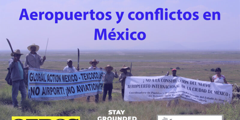 Informe: Aeropuertos y Conflictos en México