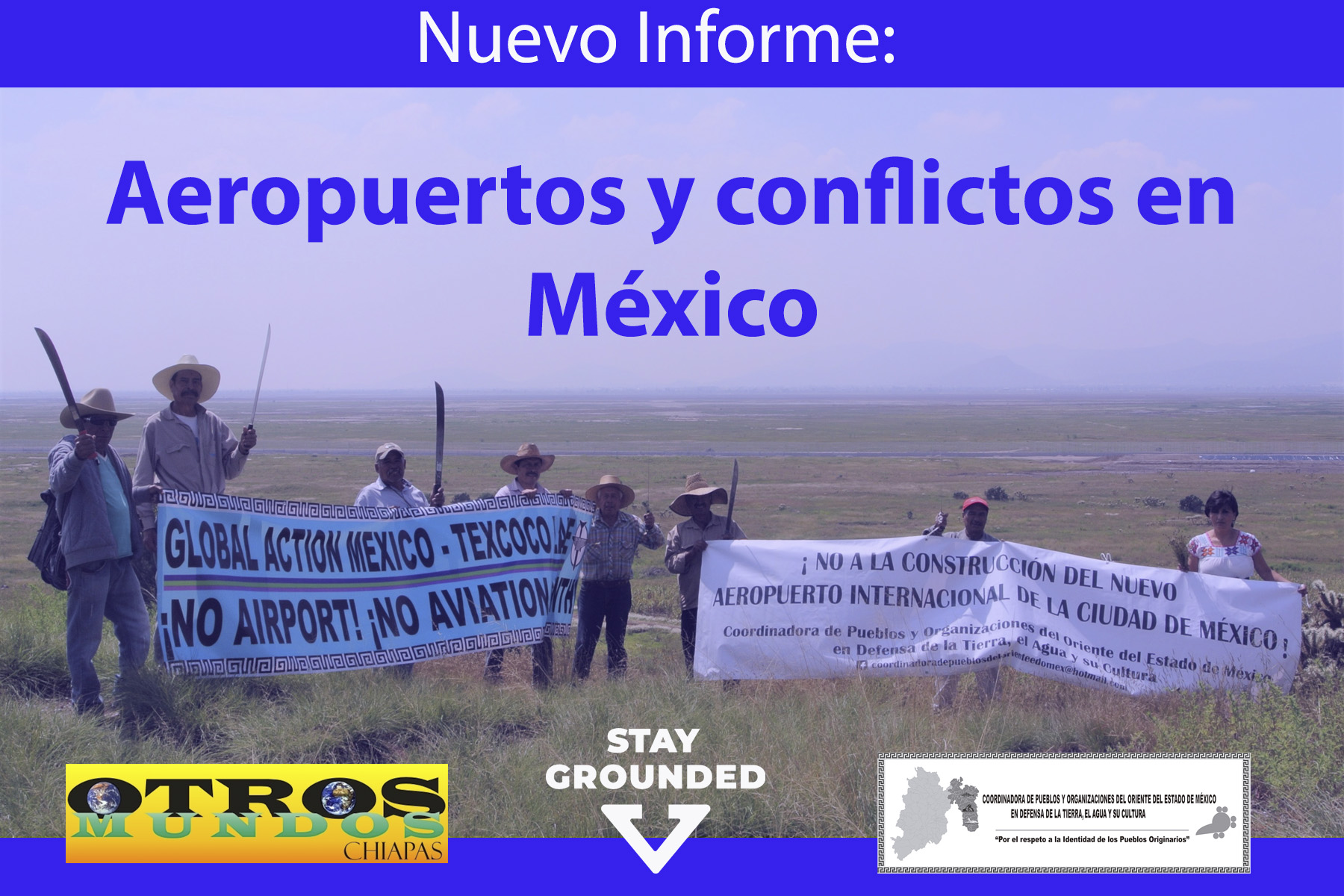 Informe: Aeropuertos y Conflictos en México