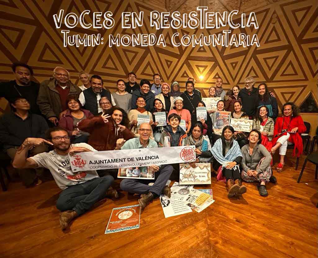 [Video] Voces en resistencia V: Tumin, moneda comunitaria