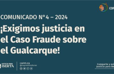 COPINH: ¡Exigimos justicia en el Caso Fraude sobre el Gualcarque!