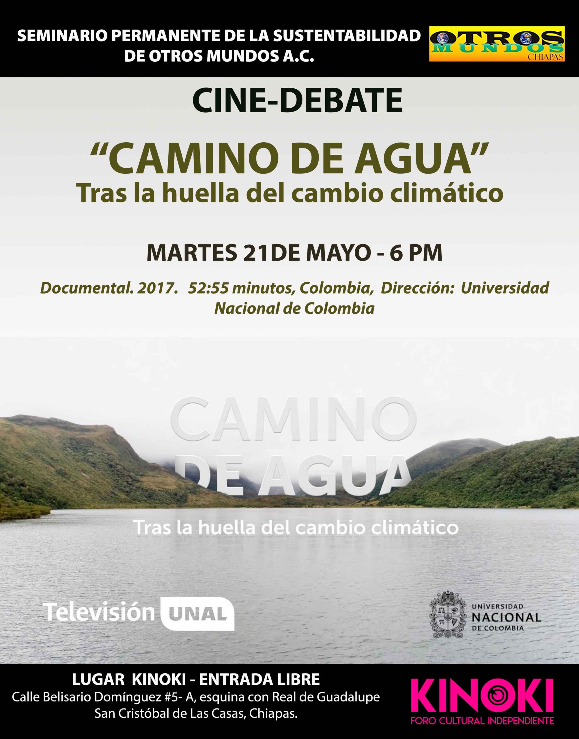 Cine debate: Camino de agua- Martes 216 de mayo 6 pm en Kinoki