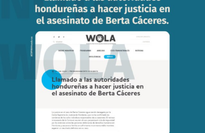Llamado a las autoridades hondureñas a hacer justicia en el asesinato de Berta Cáceres