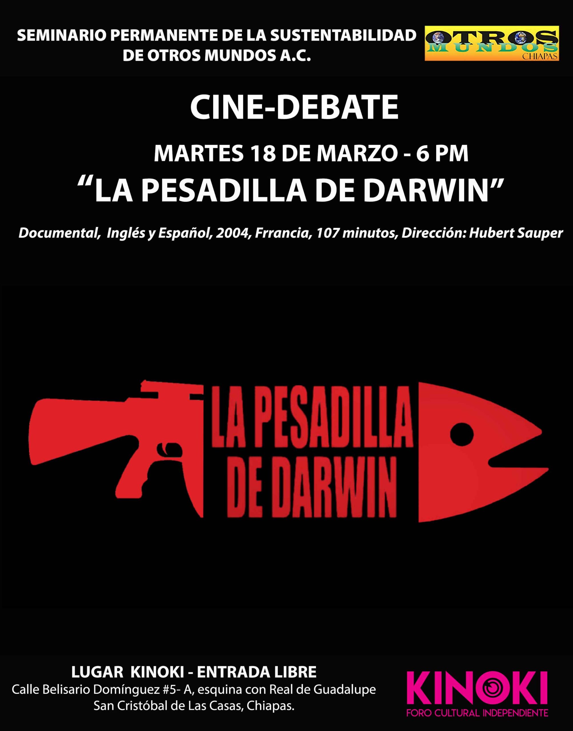 Cine debate: La pesadilla de Darwin – Martes 18 de marzo 6 pm en Kinoki