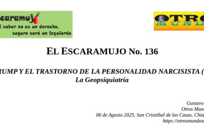 El Escaramujo 136: D. TRUMP Y EL TRASTORNO DE LA PERSONALIDAD NARCISISTA (TPN)
