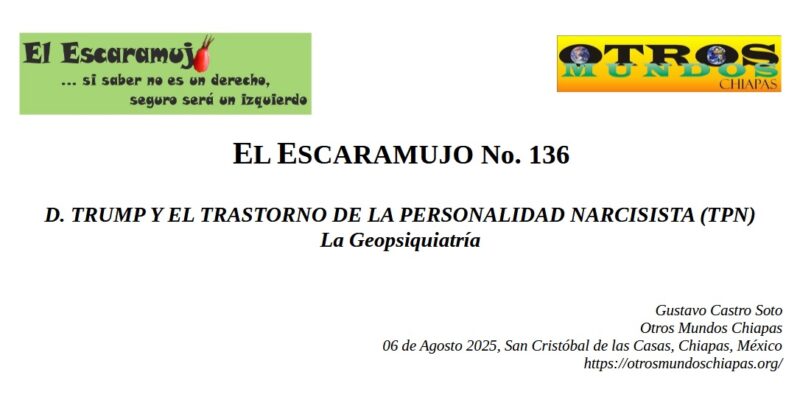 El Escaramujo 136: D. TRUMP Y EL TRASTORNO DE LA PERSONALIDAD NARCISISTA (TPN)
