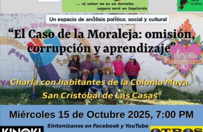 El Escaramujo en la Radio del miércoles 15 de octubre 7:00 pm: El caso de la Moraleja: omisión, corrupción y aprendizaje