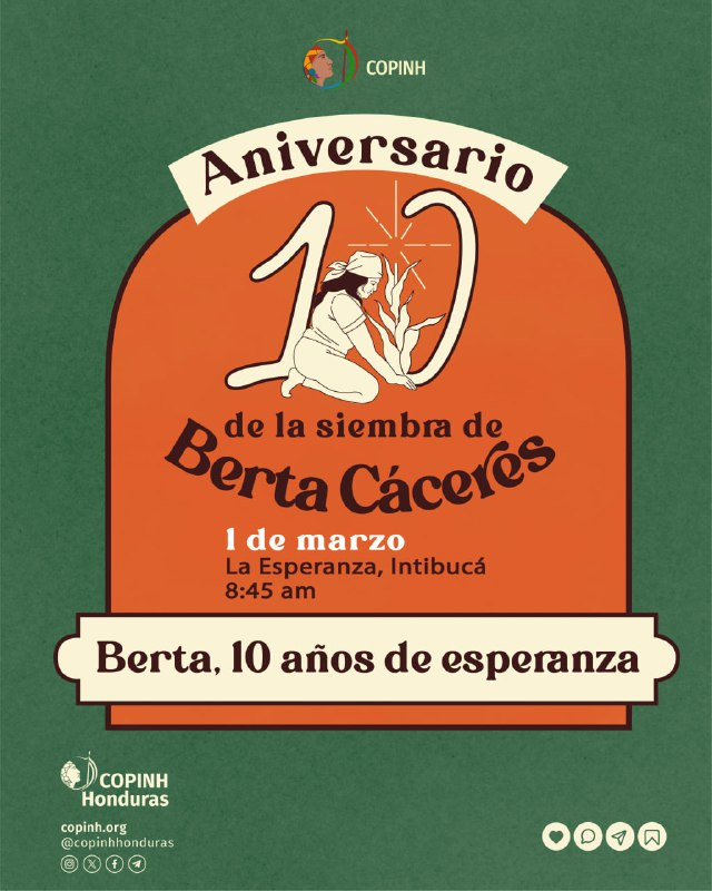 Conmemoración del aniversario 10 de la siembra de Berta Cáceres