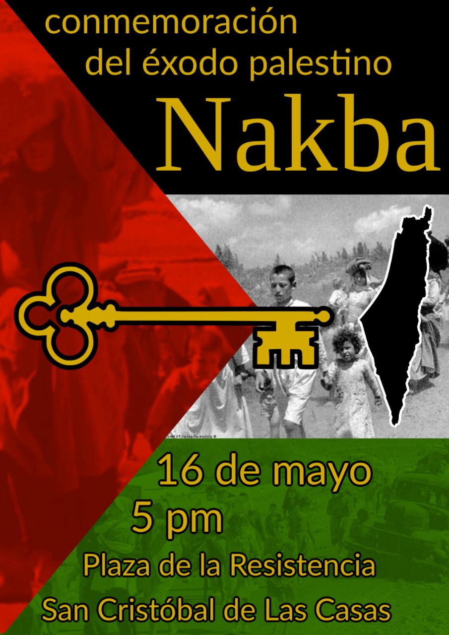 Acciones por Palestina: Conmemoración de la Nakba Sábado 16 de mayo 5 pm Plaza de la Resistencia en San Cristóbal