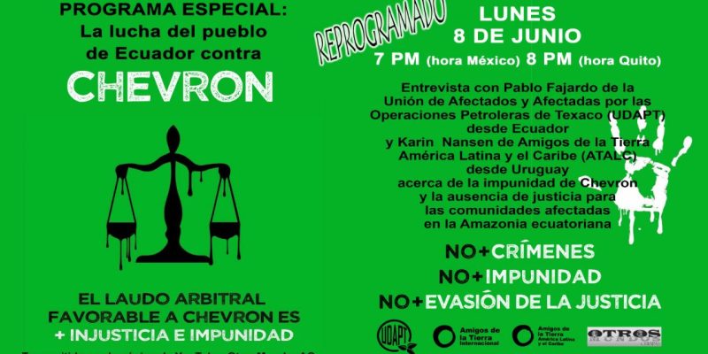 Programa especial:La lucha del pueblo de Ecuador contra Chevron