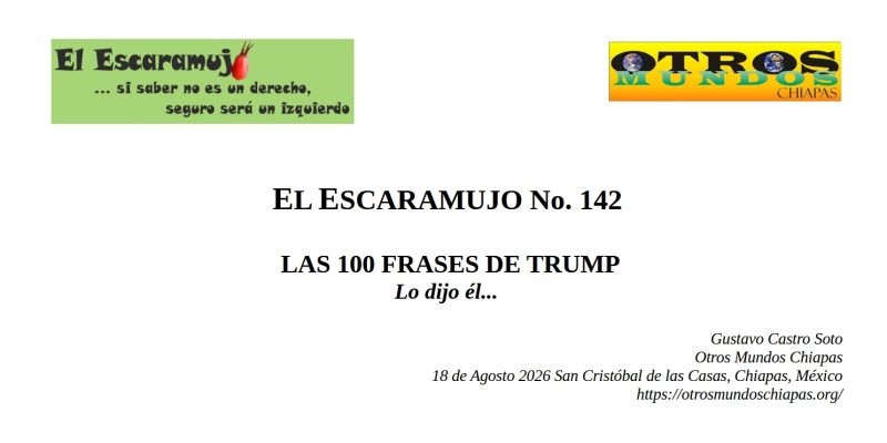 El Escaramujo 142: LAS 100 FRASES DE TRUMP