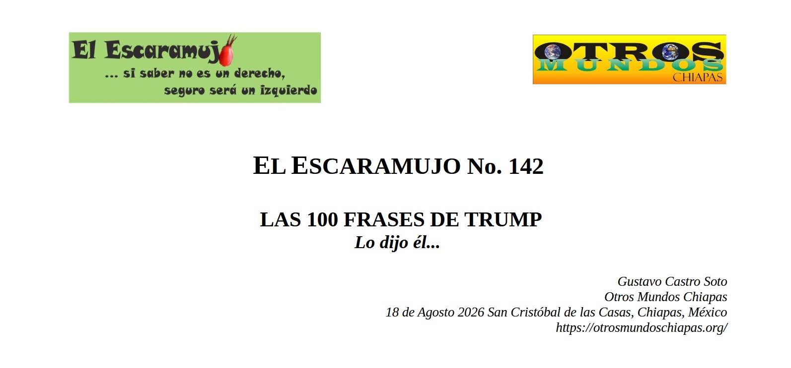El Escaramujo 142: LAS 100 FRASES DE TRUMP
