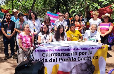 Delegación Internacional de Solidaridad con el Campamento por la vida del Pueblo Garífuna
